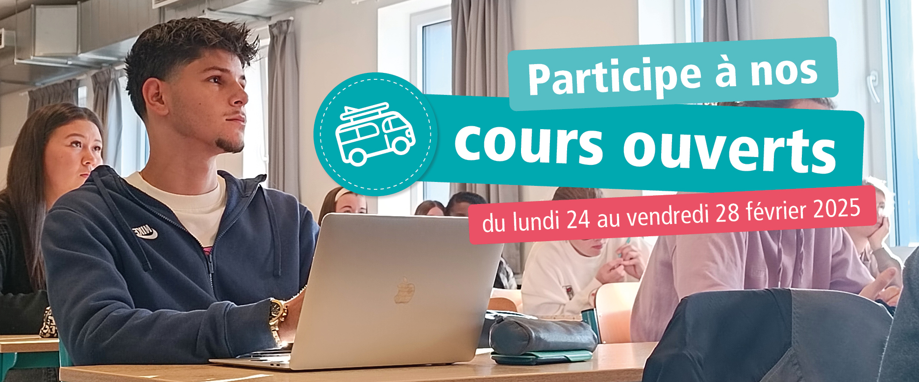 Cours ouverts du lundi 24 au vendredi 28 février 2025